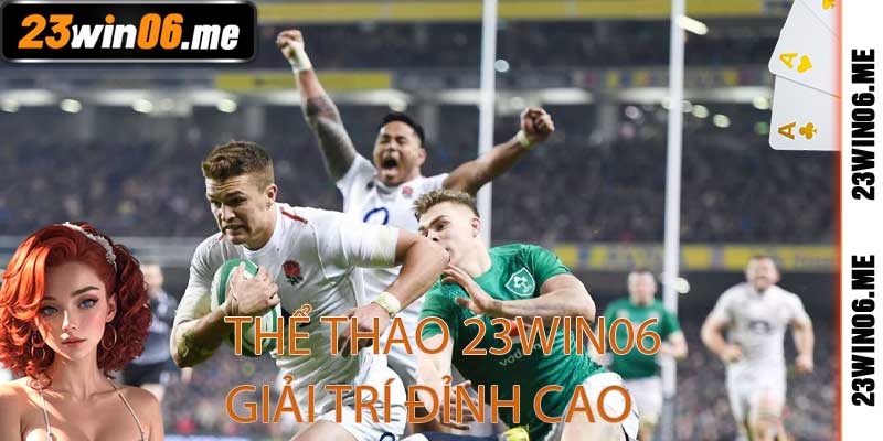 Thể Thao 23win06